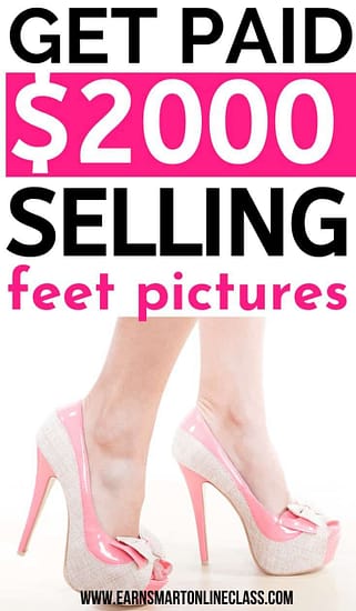 how to make money selling feet pictures online